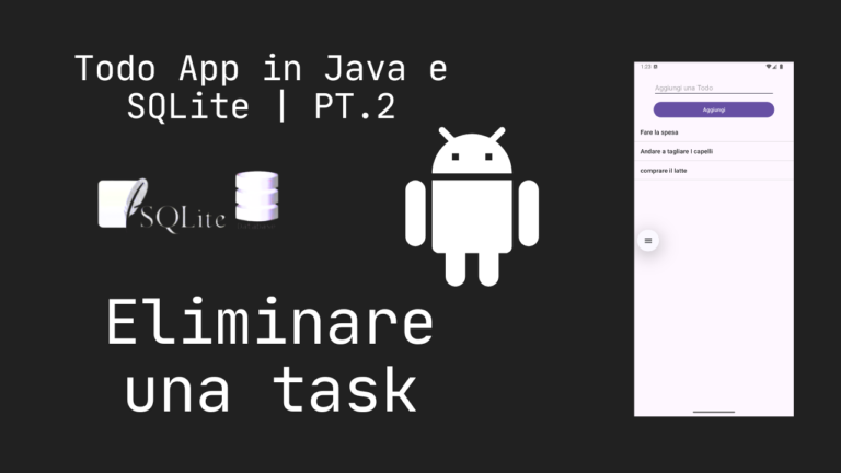 Tutorial: Come creare una Todo App in Java e SQLite | PT. 2